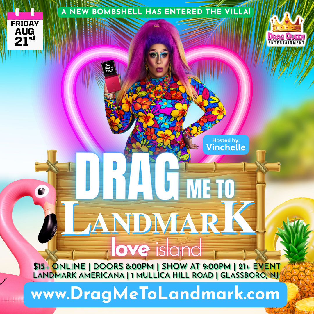 Drag Me To Landmark - Love Island Drag Show