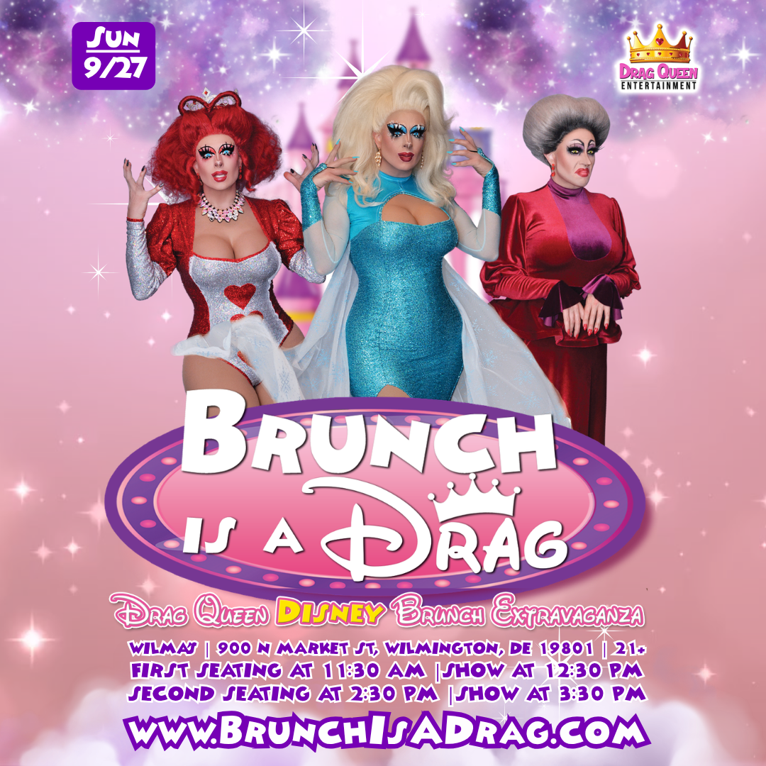 Brunch is a Drag at Wilma's - Once Upon A Drag Brunch