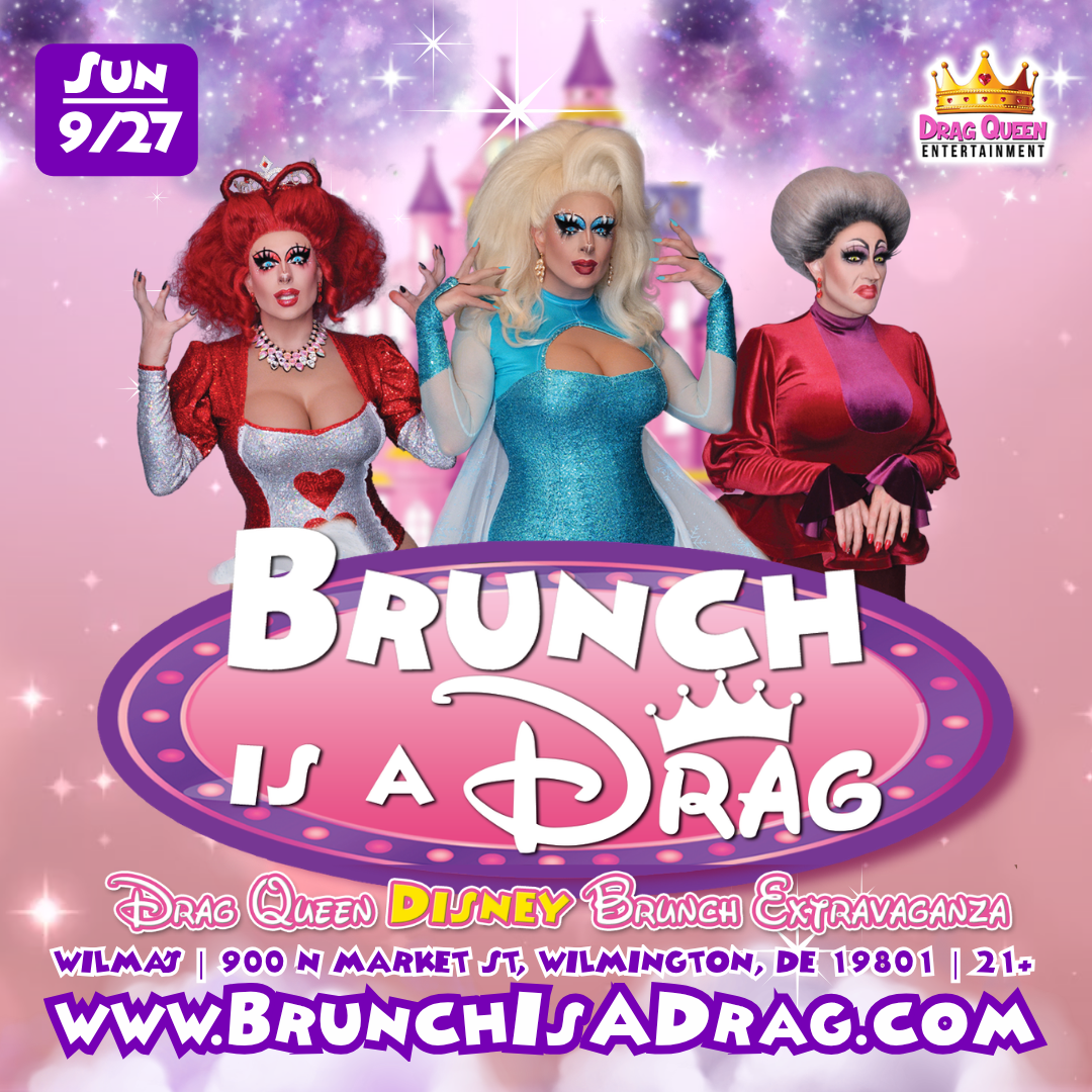 Brunch is a Drag at Wilma's - Once Upon A Drag Brunch