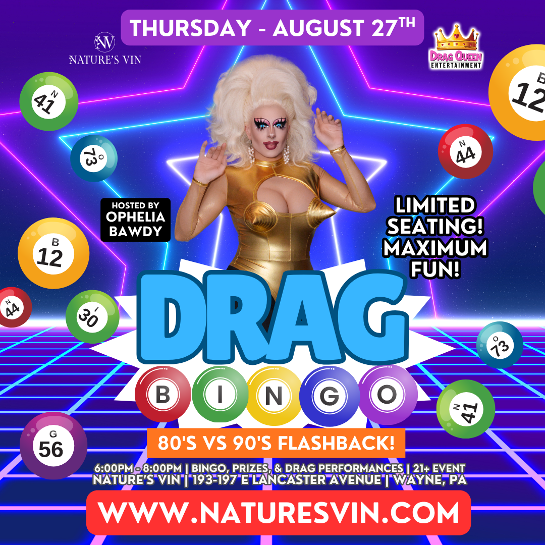 80s vs 90s Drag Bingo at Nature's Vin
