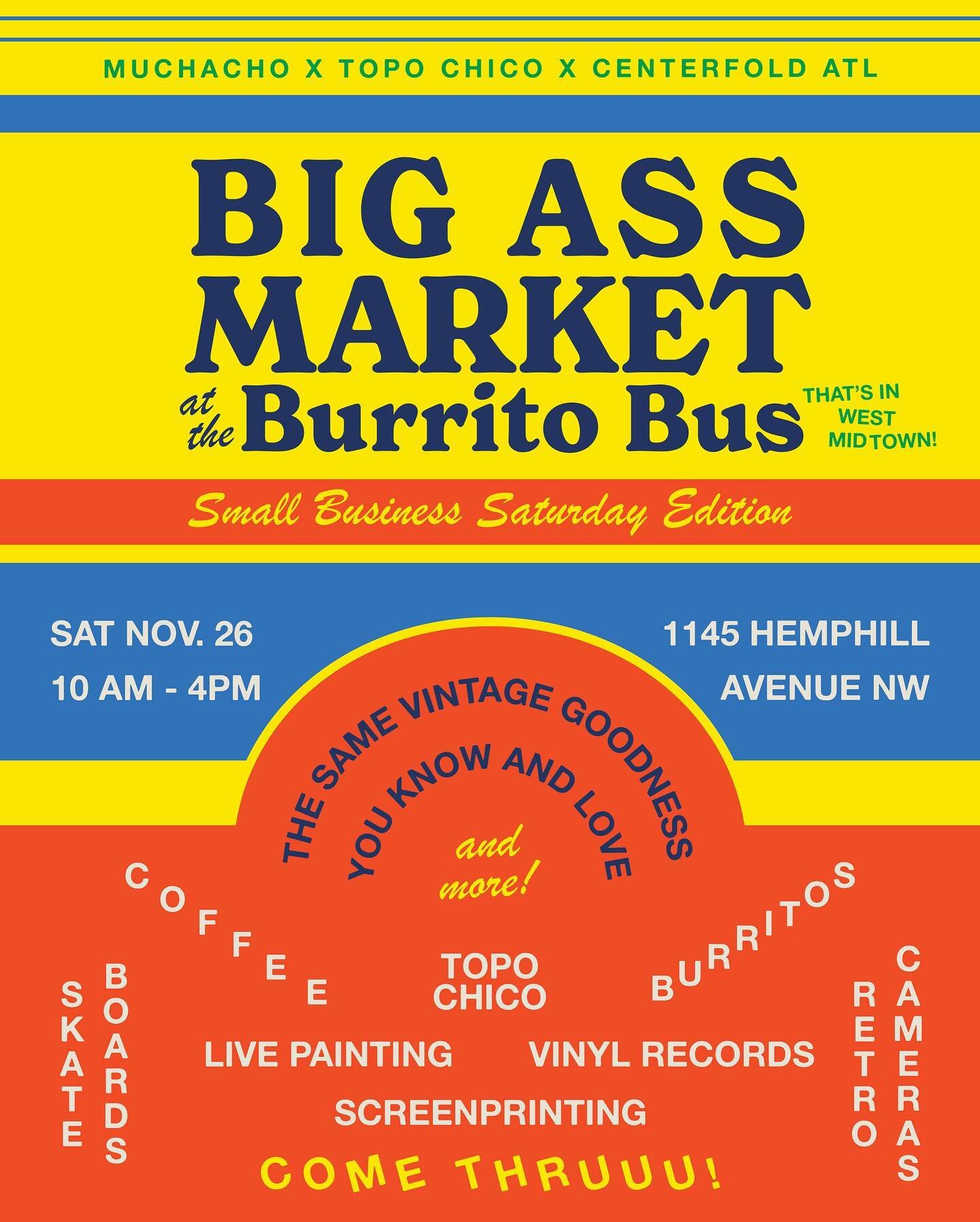 INTRODUCING.... 💥 The Big Ass Market @ The Burrito Bus! 💥 A new monthly market in partnership with @topochicousa and @centerfold.atl - all the vintage goodness you know and love from our weekly markets, plus even MORE!
⠀
Join us at the Burrito Bus 