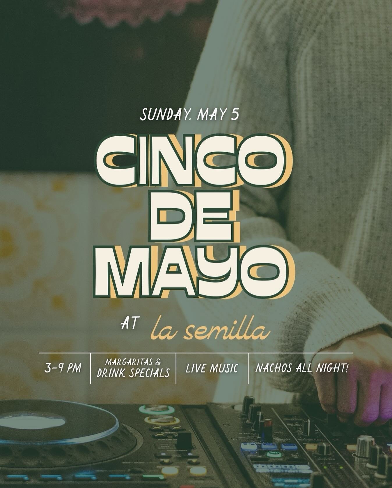 Live music, margaritas, drink specials, nachos all night! You know the vibes. We&rsquo;re opening two hours early on Cinco de Mayo! Come party with us.
⠀
🎶 DJ set with @nilesmusic
🍻 Drink specials
🔥 Nachos on a Sunday!
🎉 3pm-9pm

#lasemillaatl #s