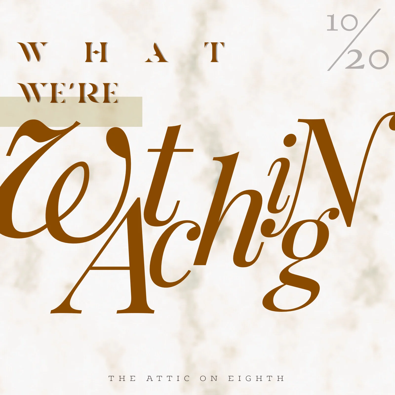 What We’re Watching, Vol. 15 – October 2020