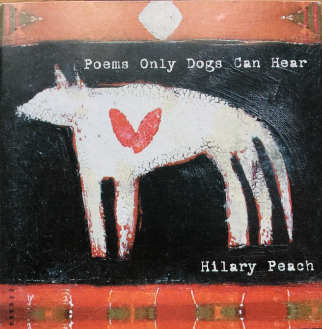 Poems Only Dogs Can Hear (2003)