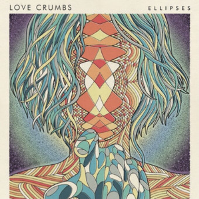 Love Crumbs - Ellipses