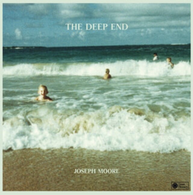 Joseph Moore - The Deep End