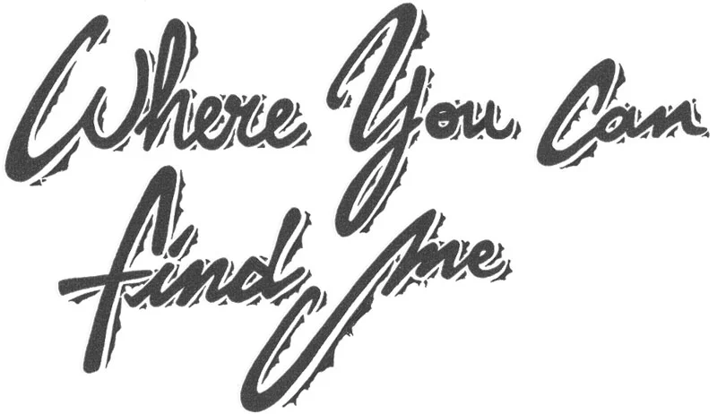 where you can find me lettering