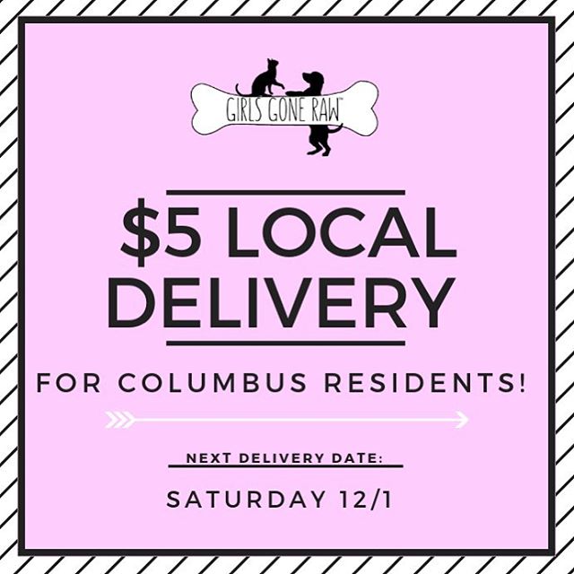 ✨COLUMBUS AREA RESIDENTS ✨ Order by this Friday and choose &ldquo;Local Delivery&rdquo; at checkout for $5 To-Your-Door Delivery THIS SATURDAY 12/1 🛍🥓 &bull;
&bull;
📲 Order online at www.girlsgonerawpet.com.