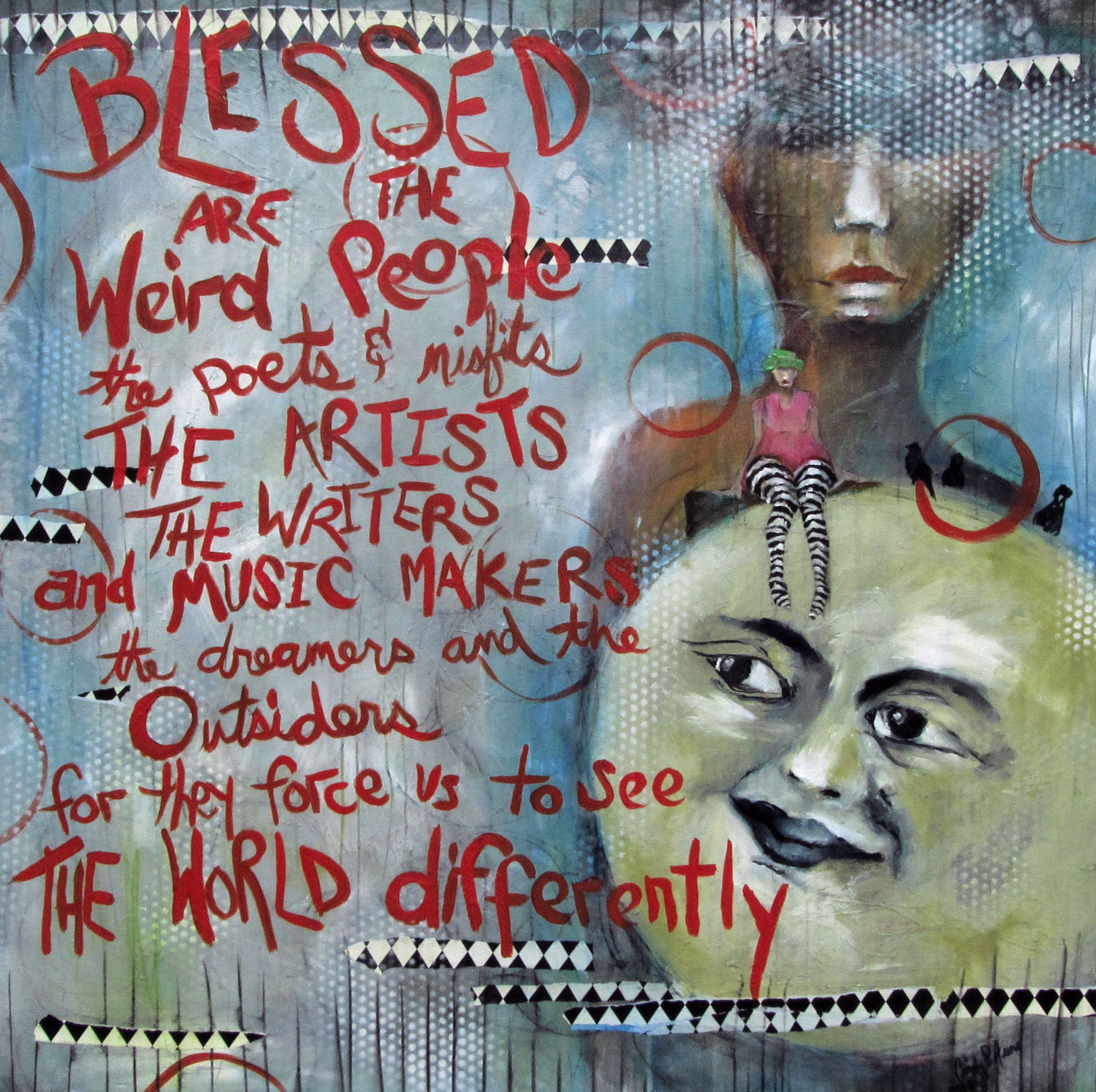 BLESSED ARE THE WEIRD
