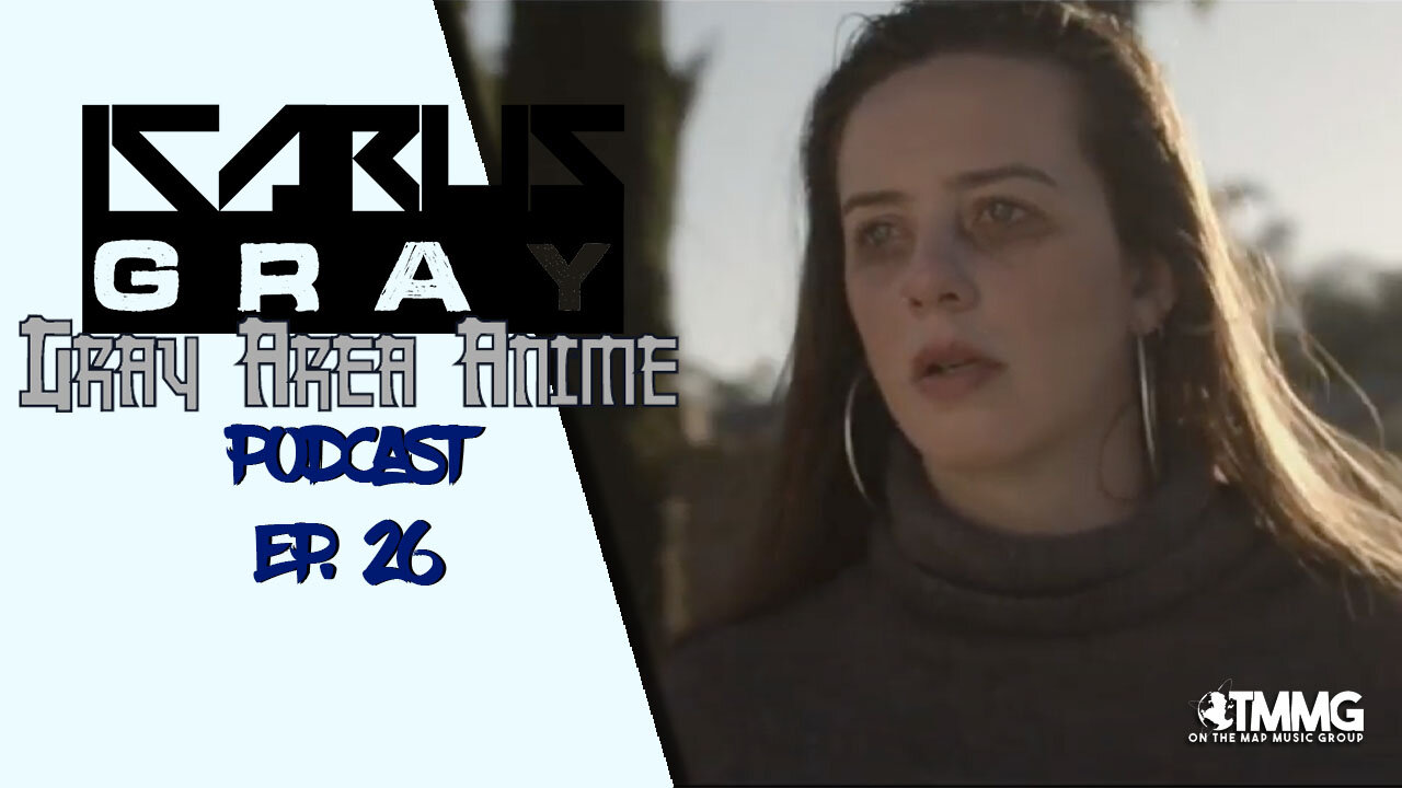 Gray Area Anime Ep 26.jpg