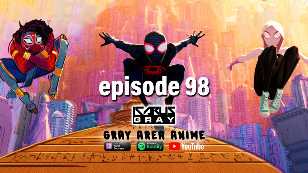 Gray Area Anime Podcast Ep. 92 — WordPlay T. Jay