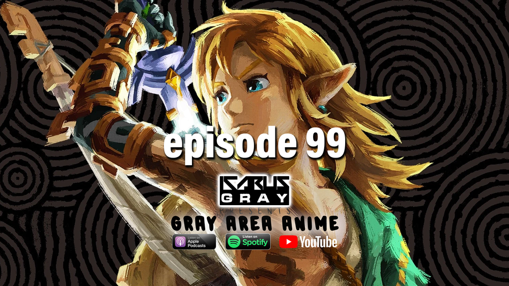 Gray Area Anime Podcast Ep. 92 — WordPlay T. Jay