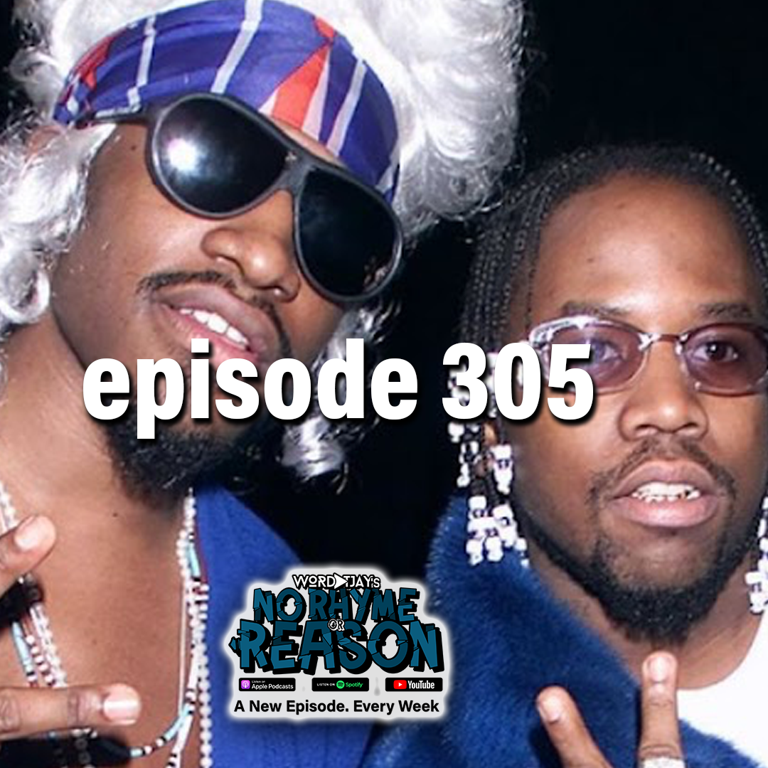 Stankonia Changed Outkast To Legends - Ep. 305