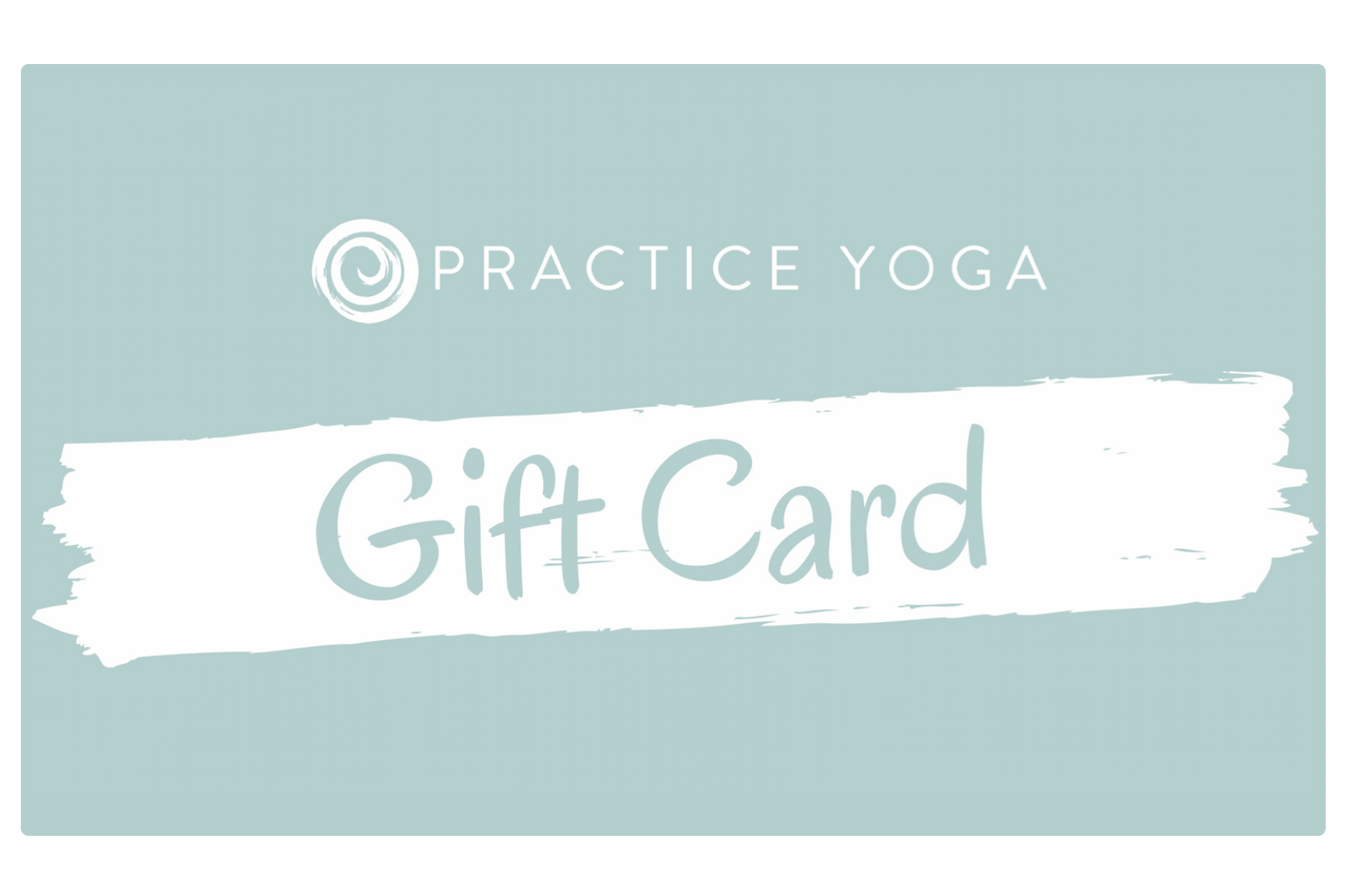 Gift Cards — Practice Yoga Naples, FL