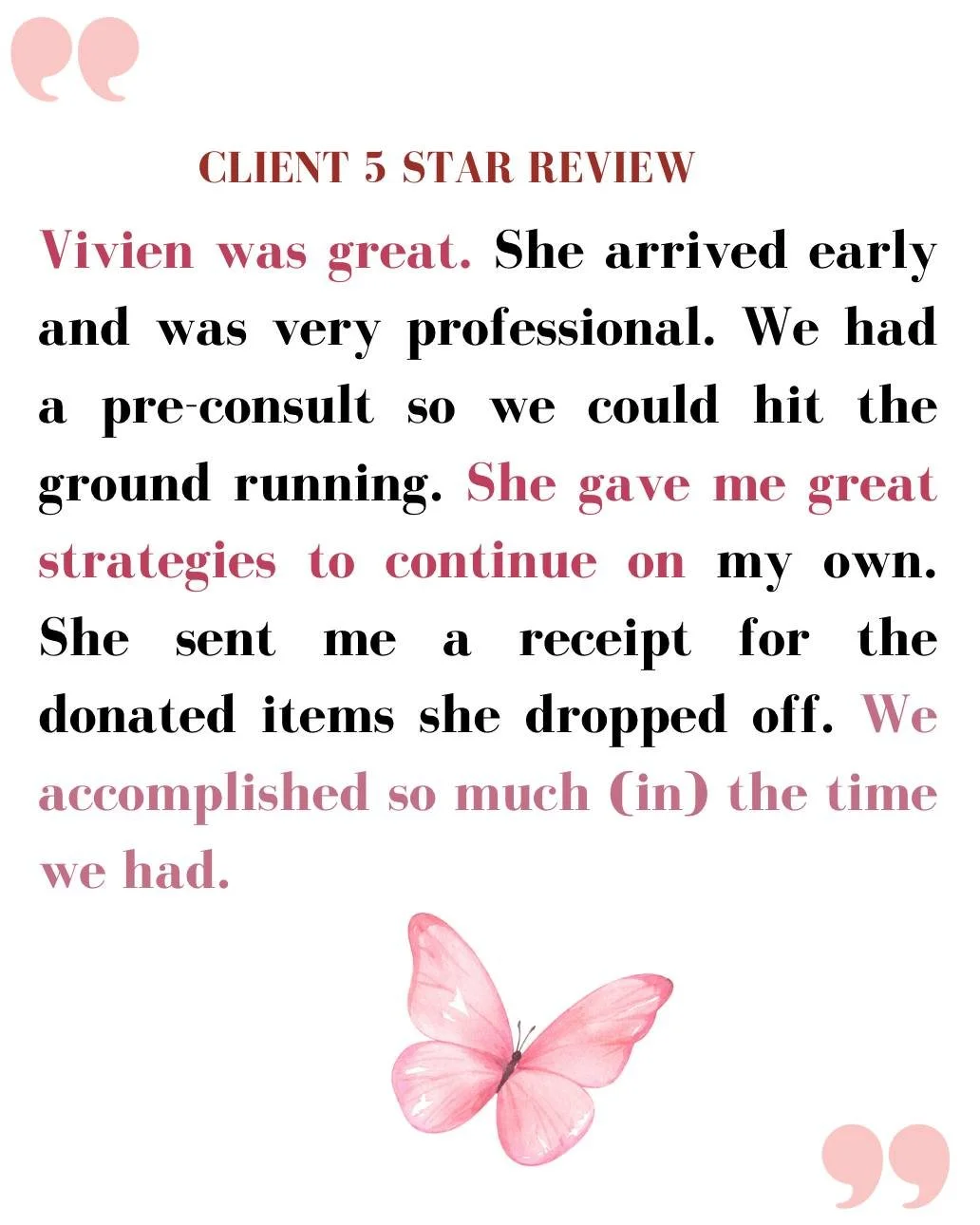 Sometimes a client needs one session to get started - we met at the beginning of the Summer school break and she accomplished her home tidying goals on her own just before school restarted in August.

Initially she wanted to use her session to tidy u