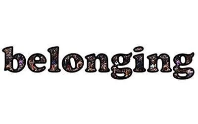 Belonging: Developing Belonging in a Time of Othering Friday, Feb 21 7 PM, San Jose Peace &amp; Justice Center