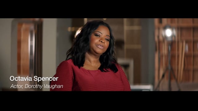 Octavia Spencer on Dorothy Vaughan
