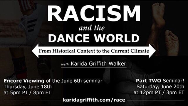 Repost from @karidagriffithdance
&bull;
**TWO EVENTS THIS WEEK**
Visit www.karidagriffith.com/race for details

Event 1: &ldquo;Encore Viewing&rdquo; of the first seminar
Thursday, June 18th
5pm PT / 8pm ET (USA)

Event 2: Racism &amp; the Dance Worl