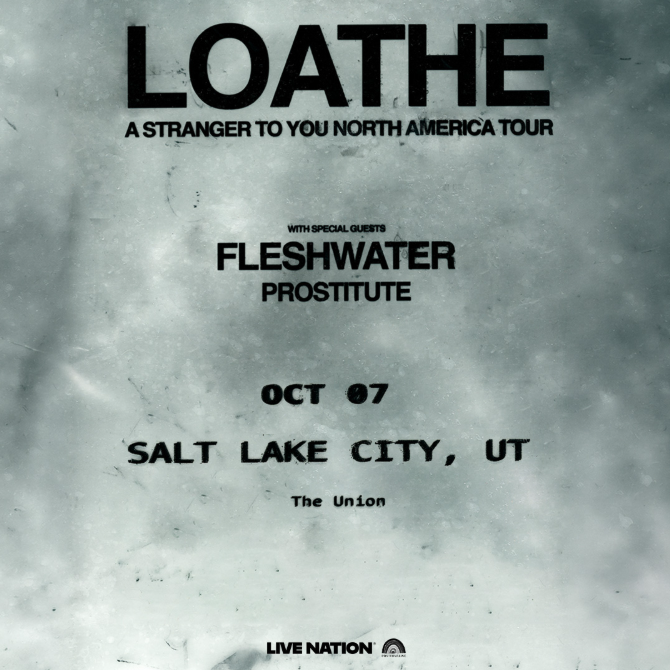 Loathe: A Stranger to You