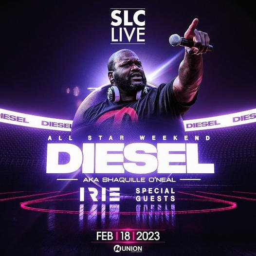 ALL STAR WEEKEND 2023 DJ DIESEL AT THE UNION — The Union Event Center