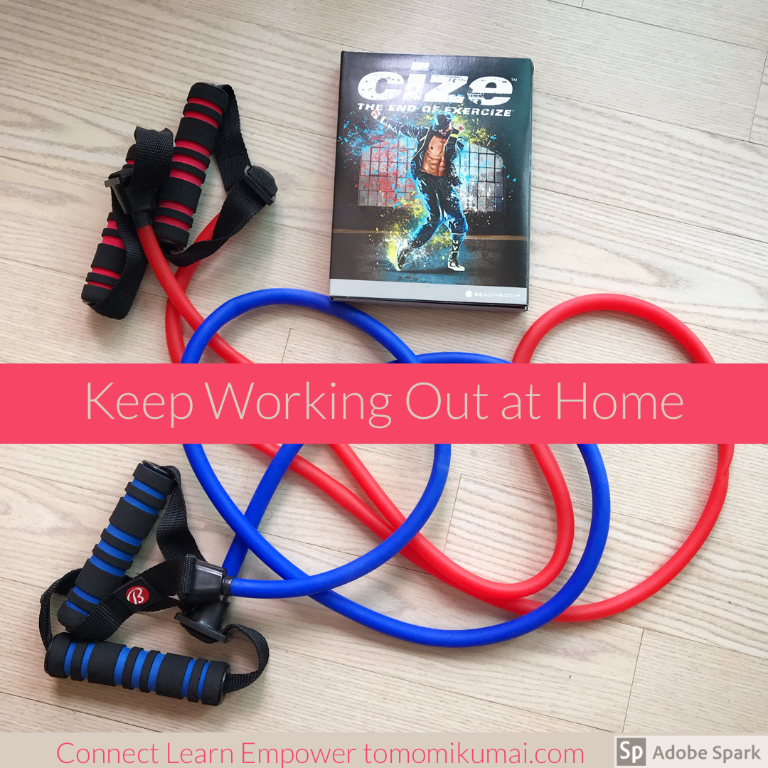 Keep Working Out at Home