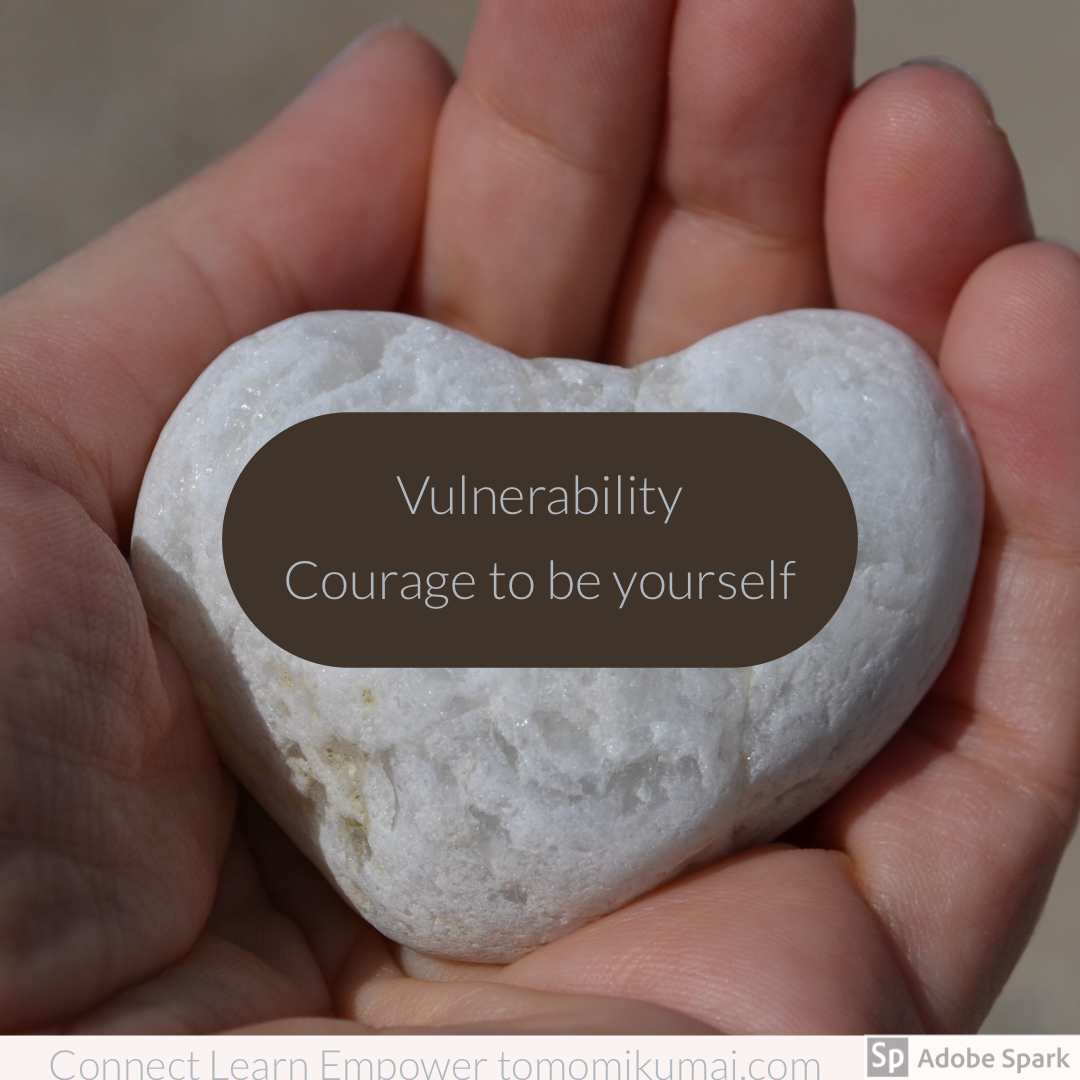 Vulnerability Is Having Courage to Be Yourself