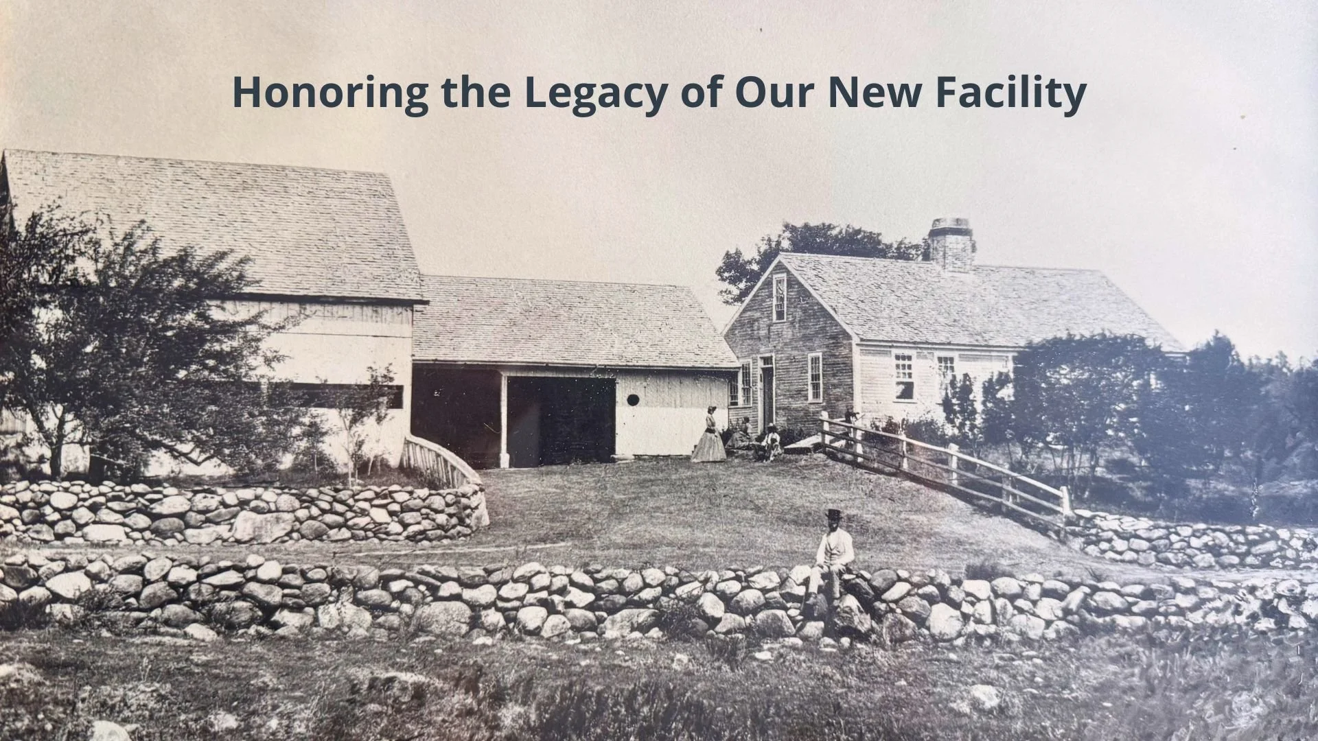 Honoring the Legacy of Our New Facility