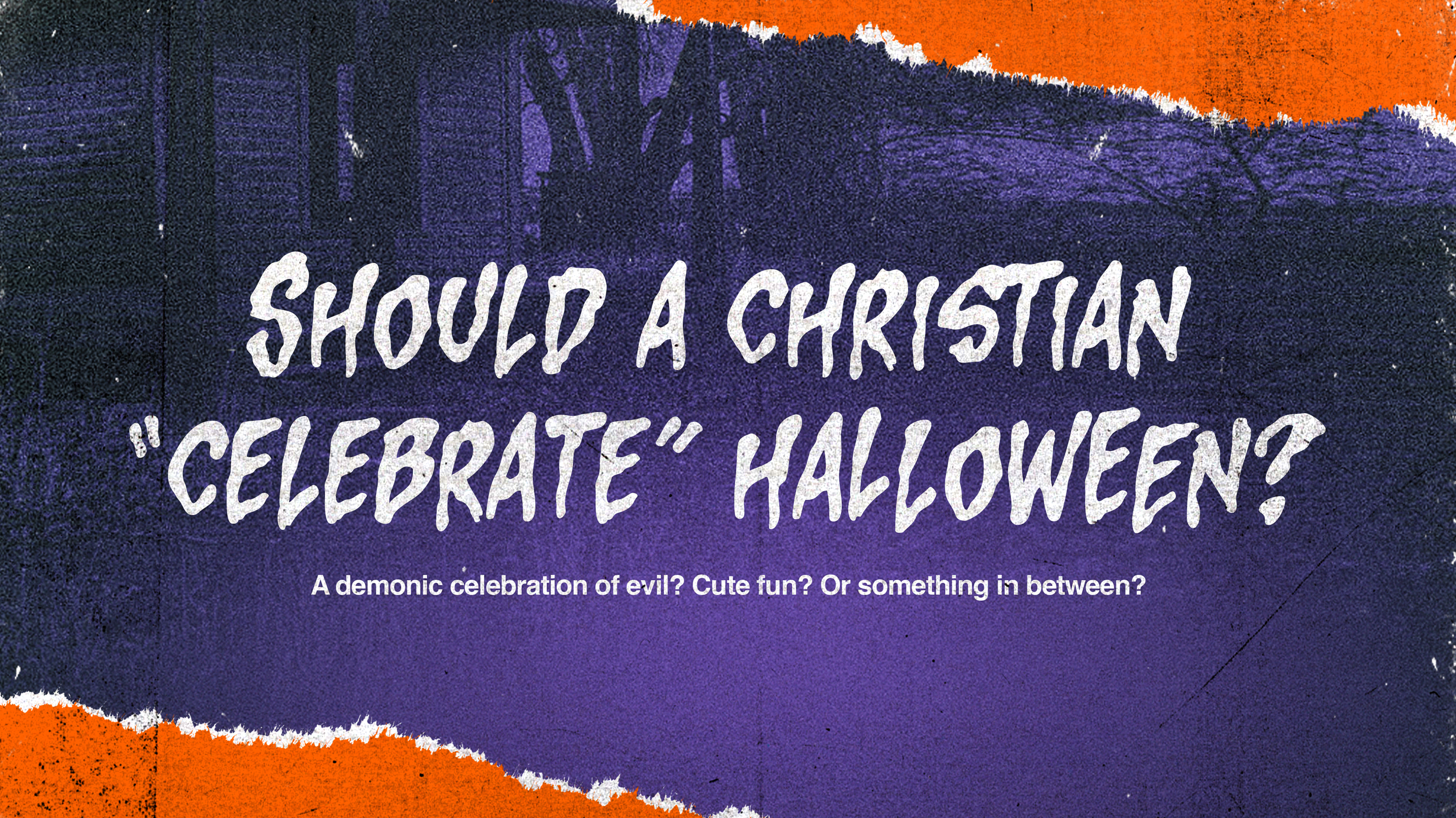 Should Christians “Celebrate” Halloween?