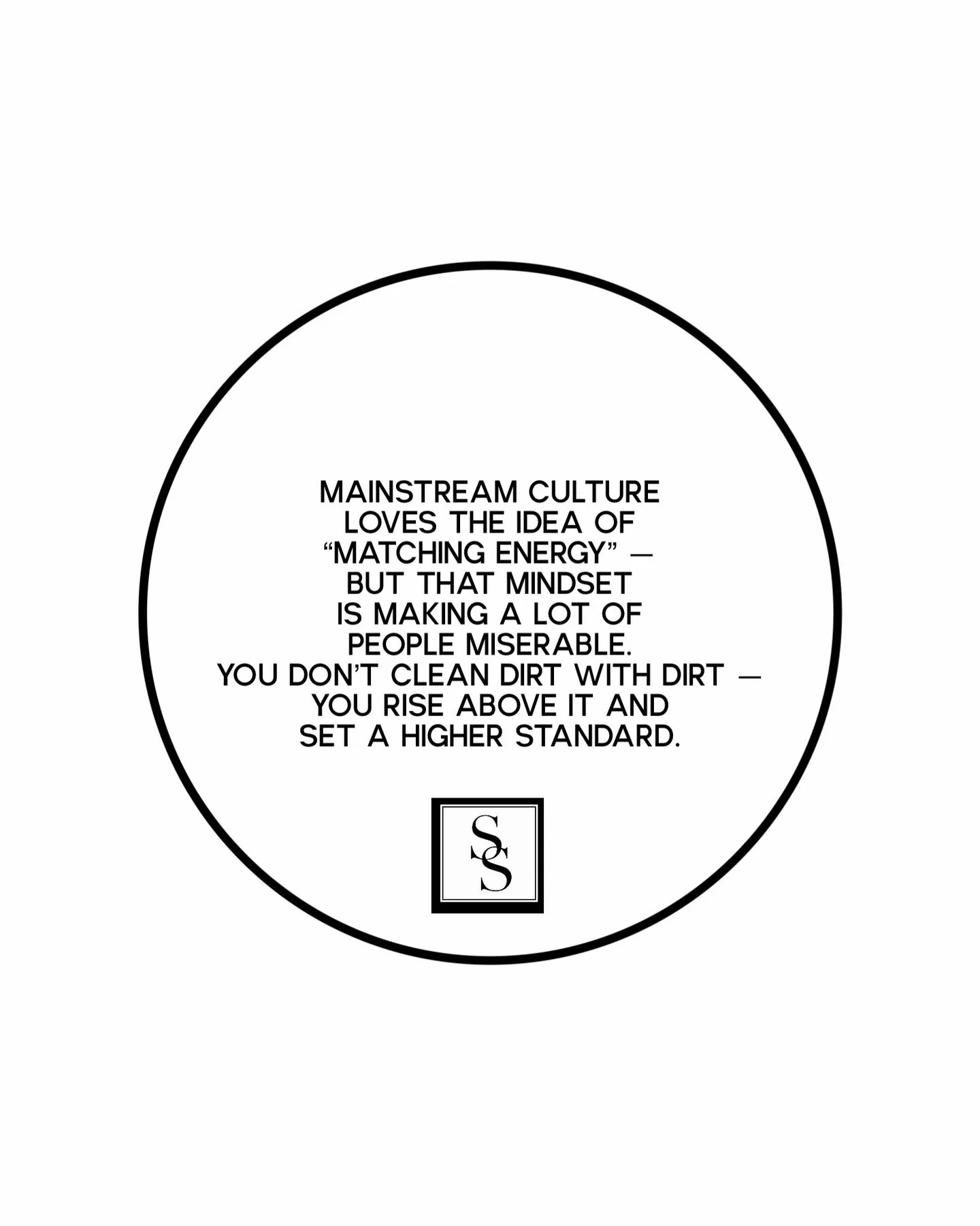 Mirroring energy equals being a thermometer. Be a thermostat and set the tone. Be an example. This concept that floods our world of: unfollow me if you disagree with me; I&rsquo;m cutting you off if we dont see eye to eye; or you dont care about me i