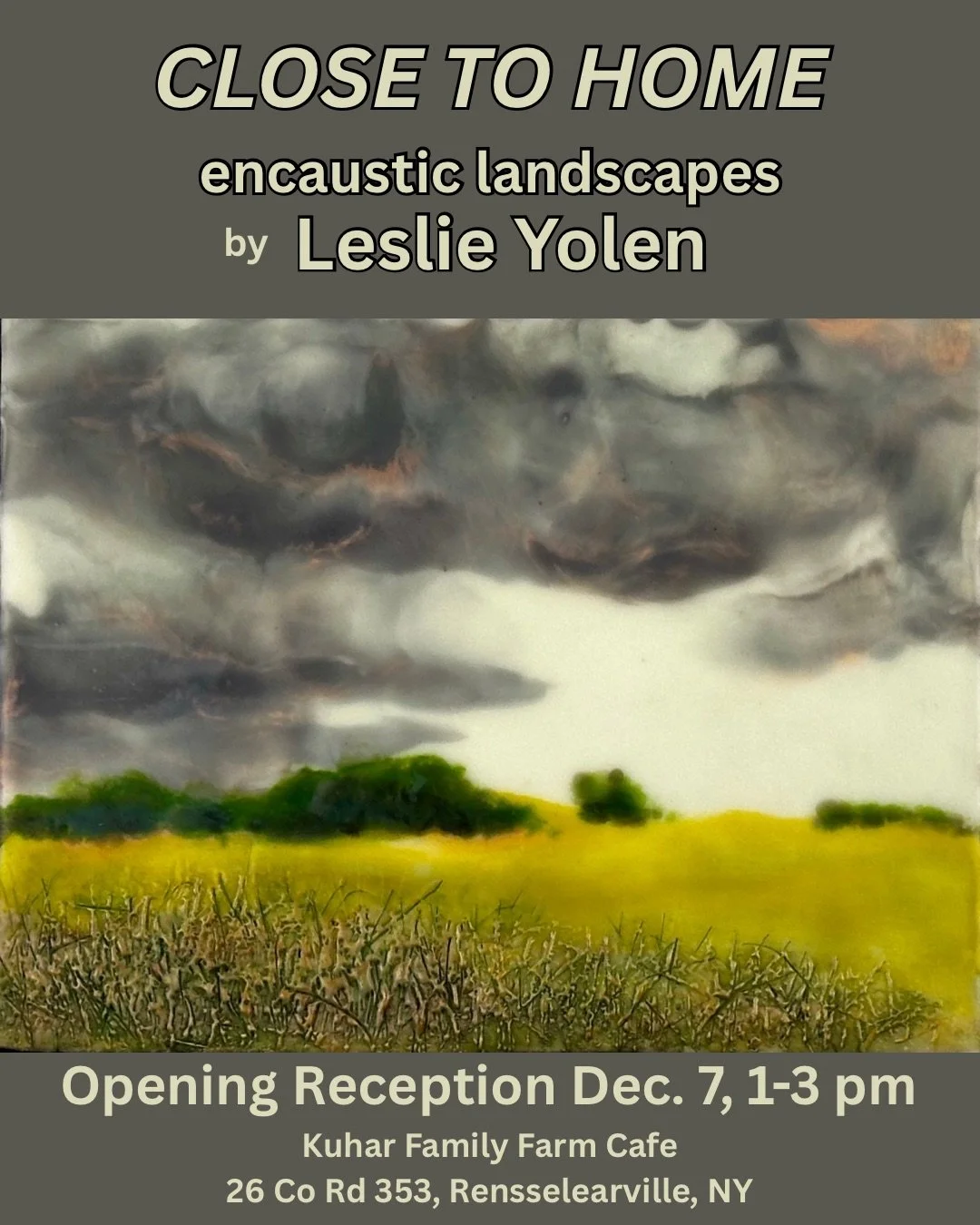 Close to Home: Encaustic Landscapes by Leslie Yolen