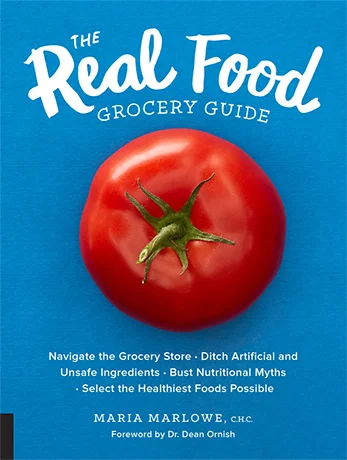 The Real Food Grocery Guide by Maria Marlowe