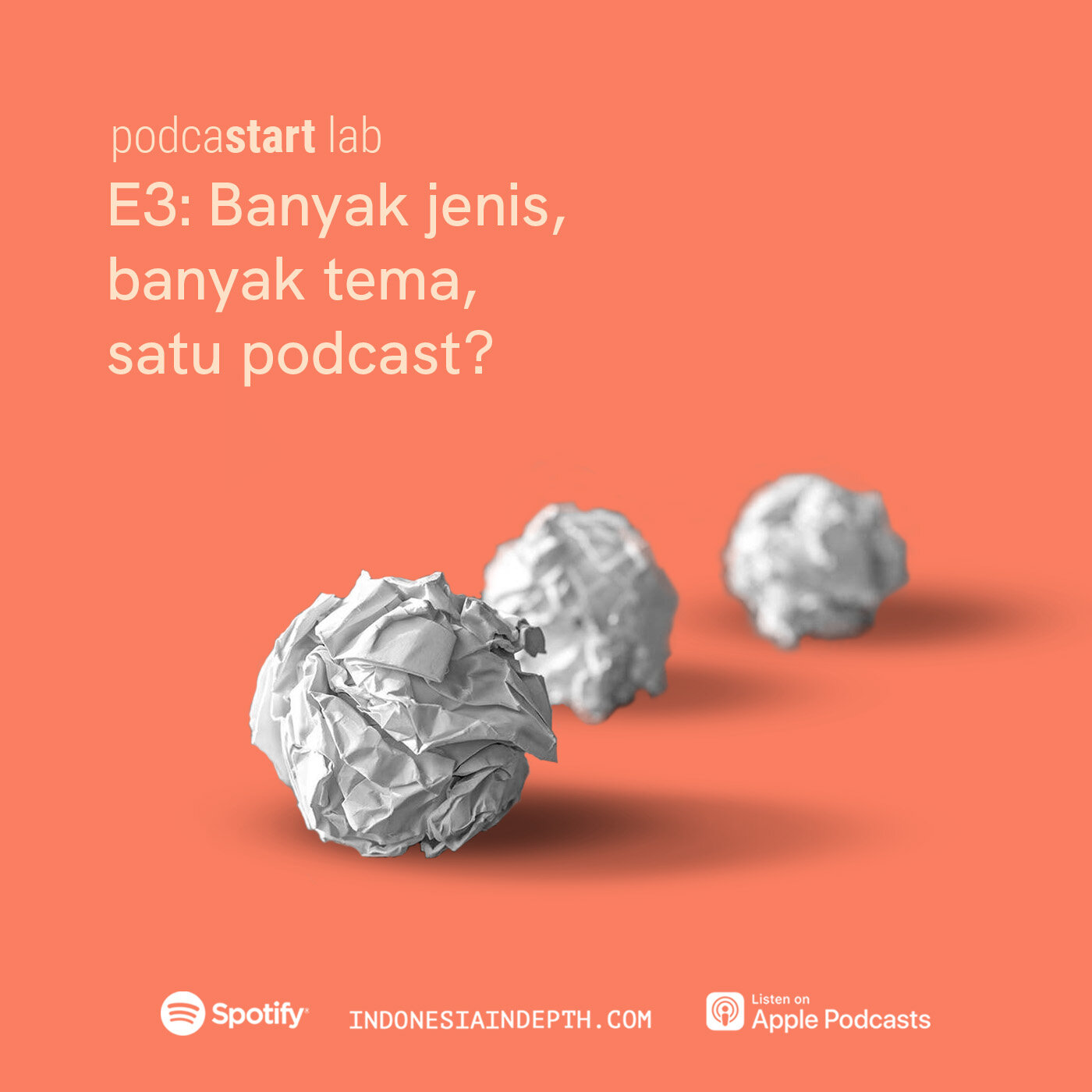 Banyak jenis, banyak tema, satu podcast?
