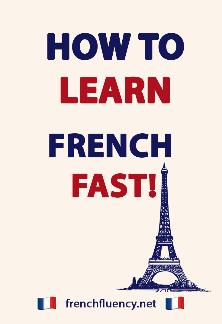 How to learn French fast - and not give up all your free time — French ...