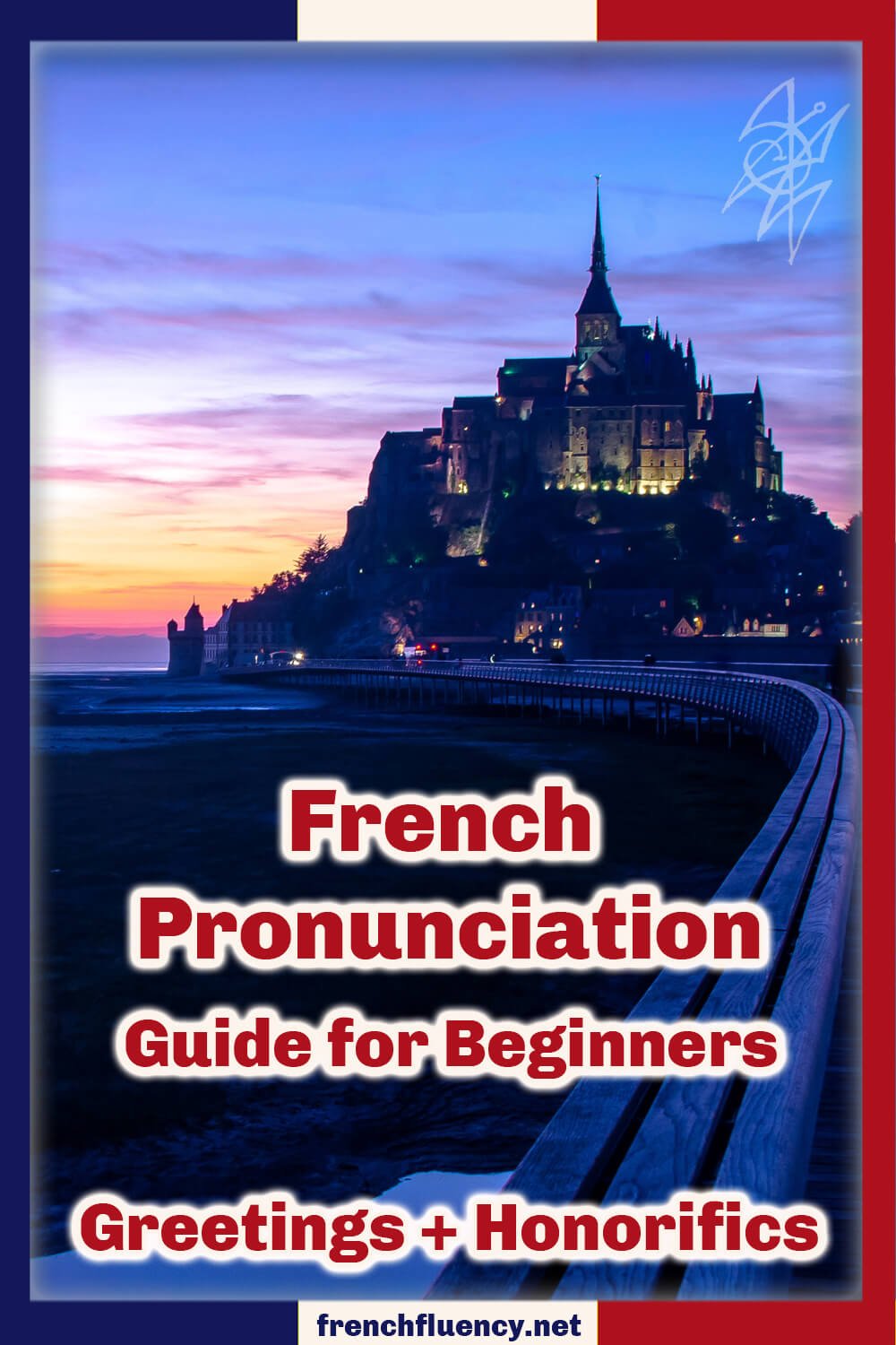 French pronunciation guide for beginners - greetings and honorifics