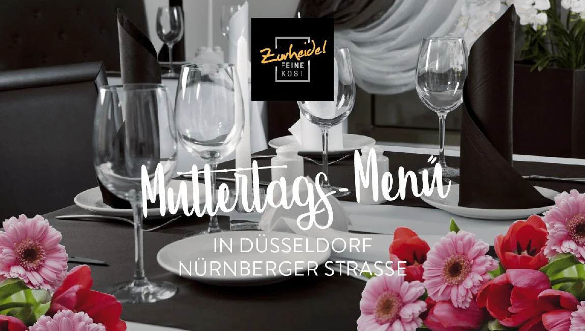 zurheide-feine-kost-duesseldorf-nuernberger-strasse-muttertags-menue.jpg