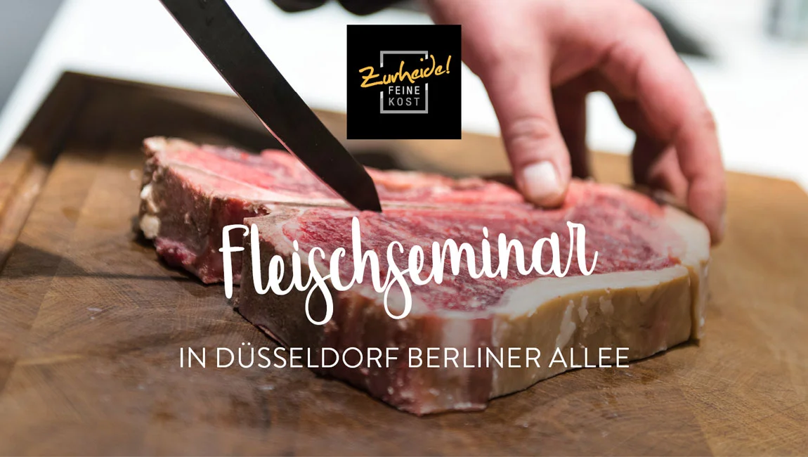 zurheide-feine-kost-duesseldorf-berliner-allee-fleischseminar.jpg