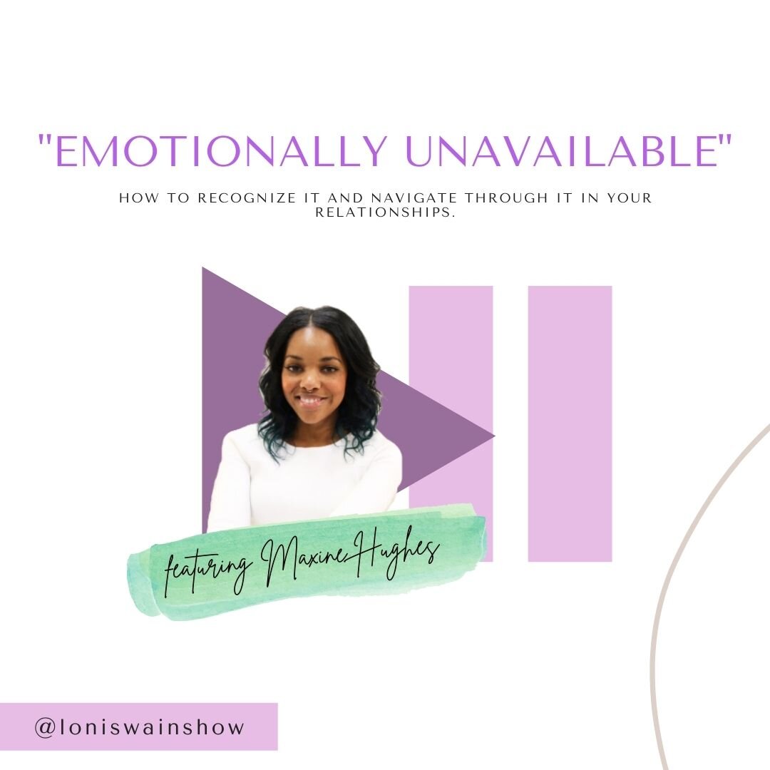 Emotionally Unavailable: How to Recognize + Navigate Through It In Your Relationships
