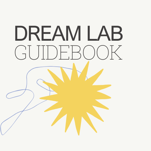 Dream Lab Guidebook