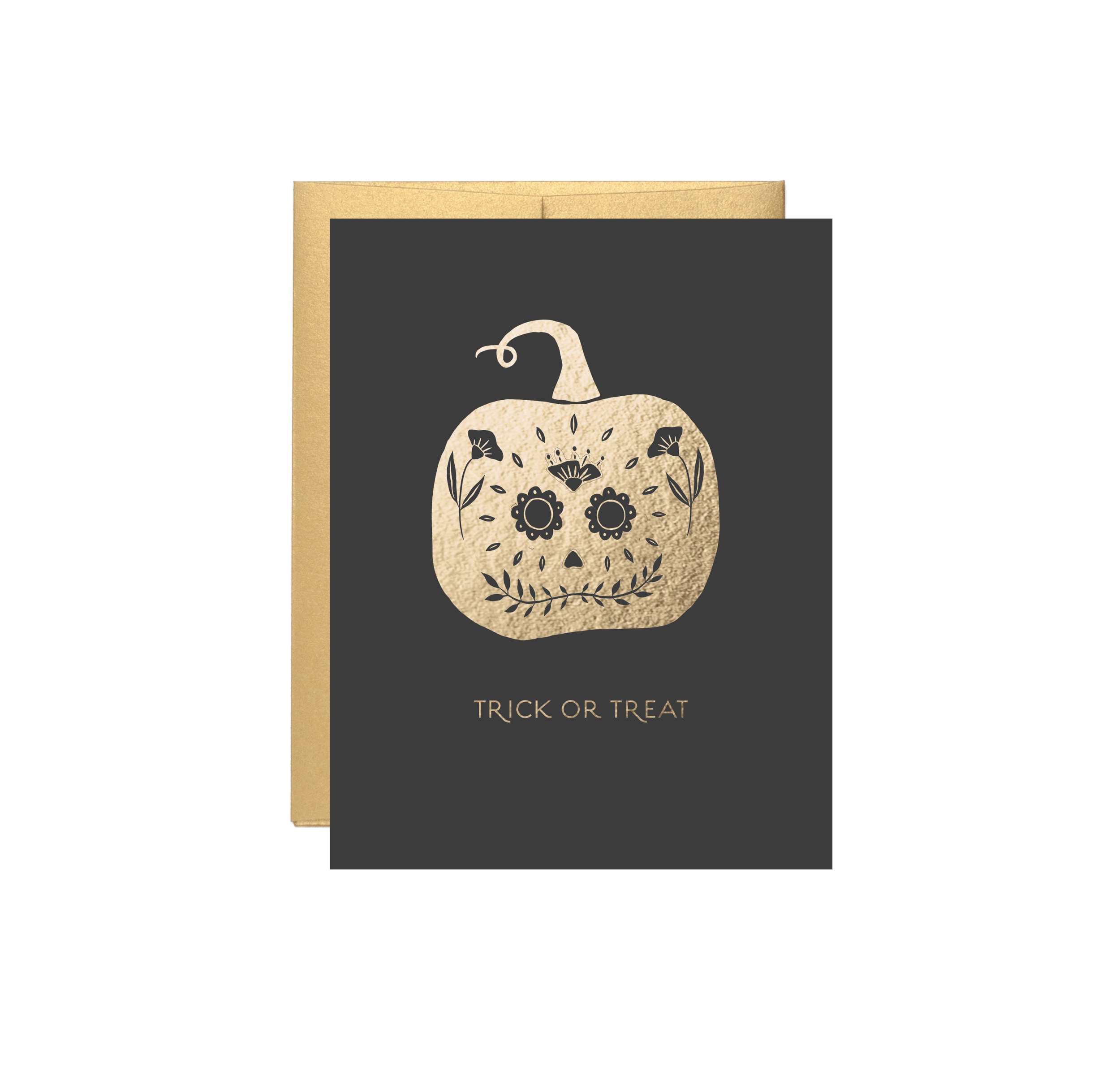 Trick or Treat - Sugar Skull Pumpkin Halloween - Gold Foil Card