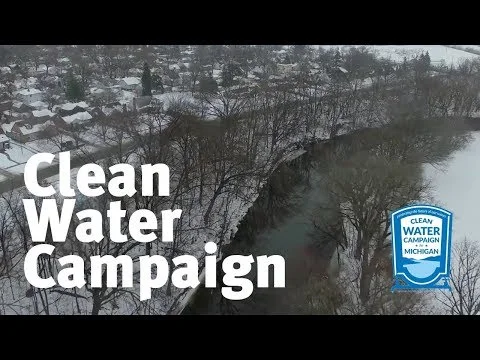 Clean Water Campaign for MI - Trailer
