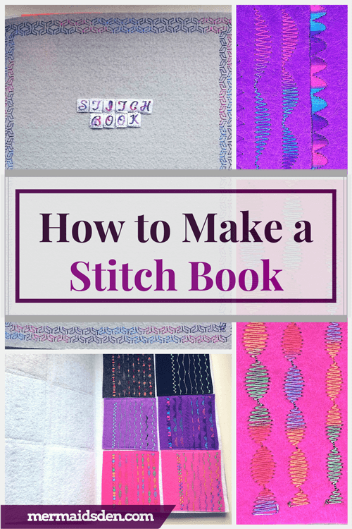 How to Make a Stitch Sample Book for Your Sewing Machine — The Mermaid's Den