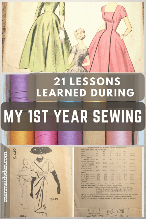 21 Lessons Learned during My First Year Sewing — The Mermaid's Den