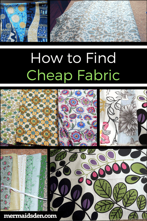 How to Find Cheap Fabric for Sewing Projects — The Mermaid's Den