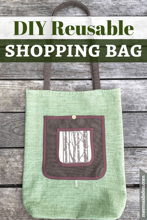 Reusable Shopping Bag Tutorial