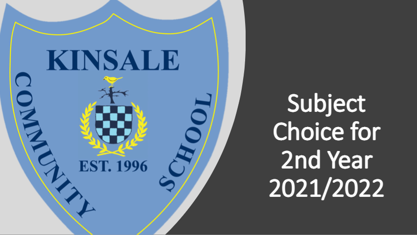 Subject Choice for Second Year 2021/2022