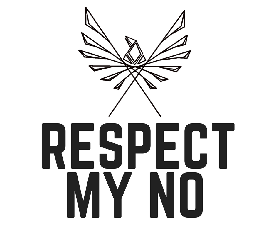 Respect My No