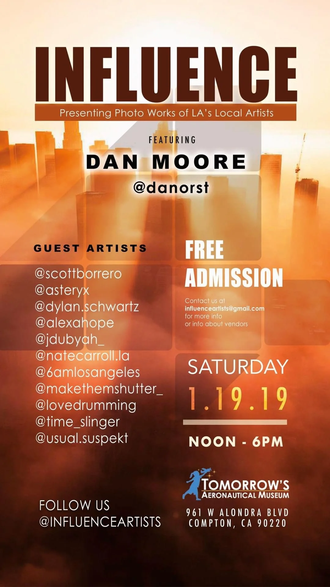 Influence Exhibit W/ Danorst, Dylan Schwartz, 6AM Los Angeles and more