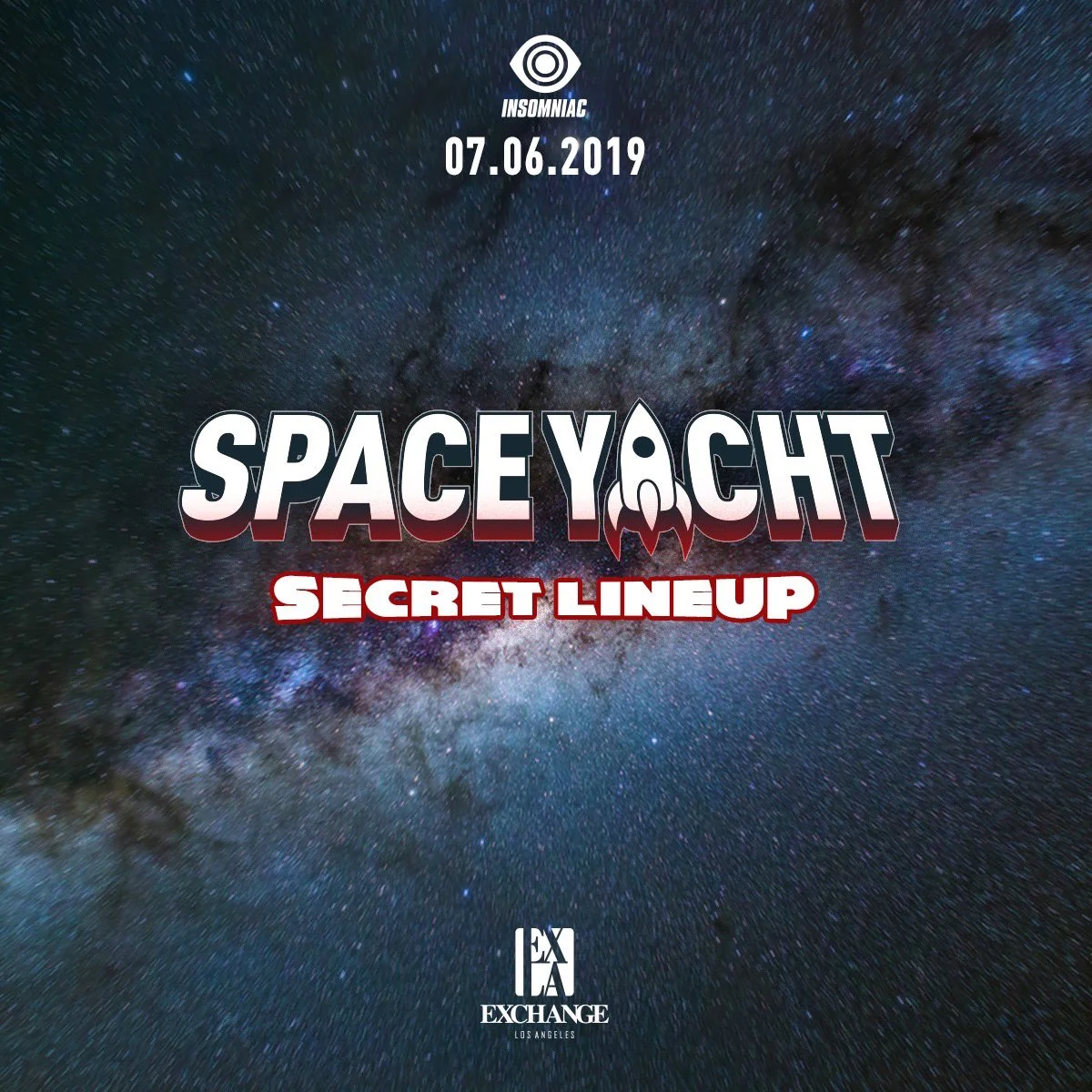 Insomniac Events presents: SPACE YACHT ft. Secret Lineup