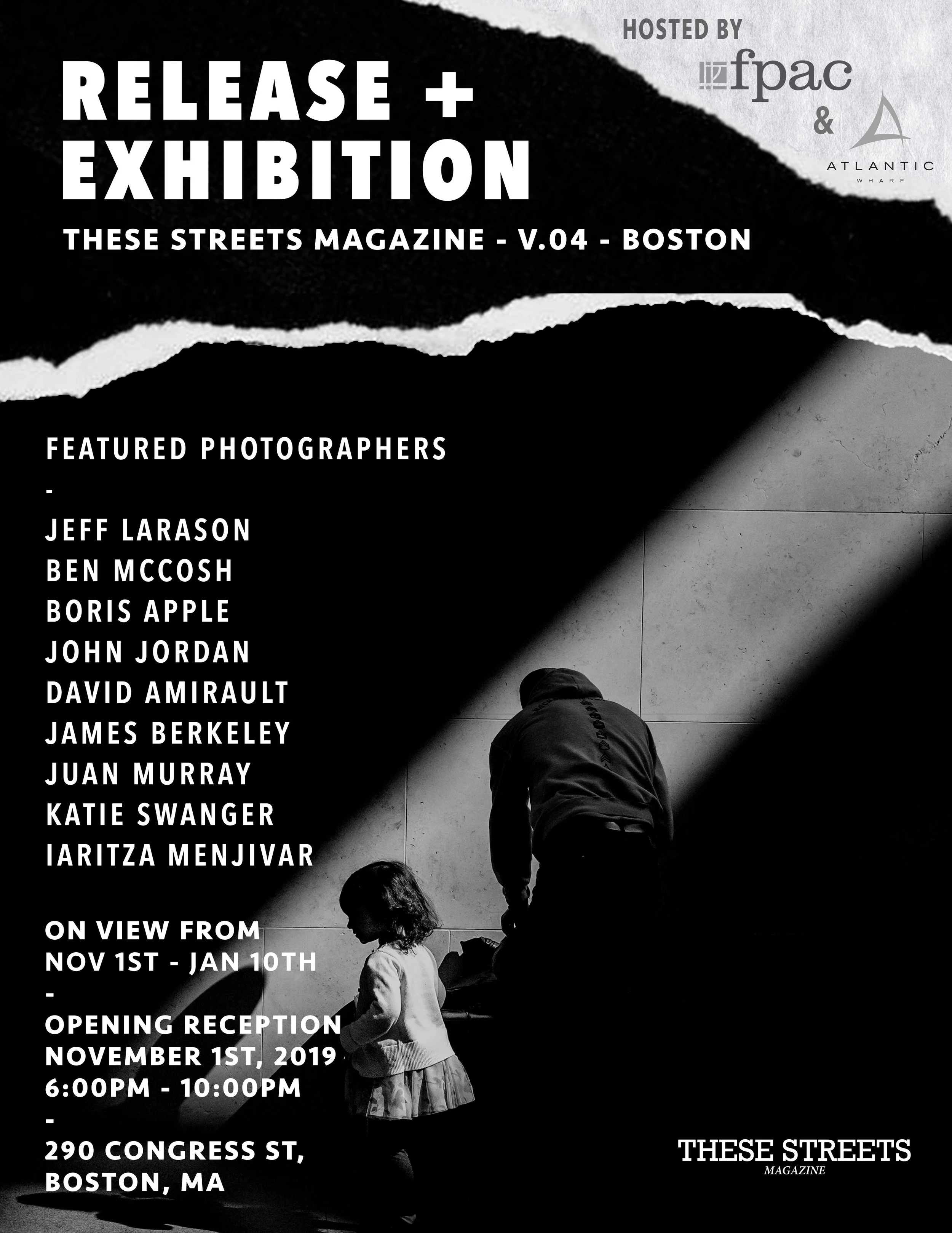 These Streets Magazine V.04: Boston MA Release + Exhibition