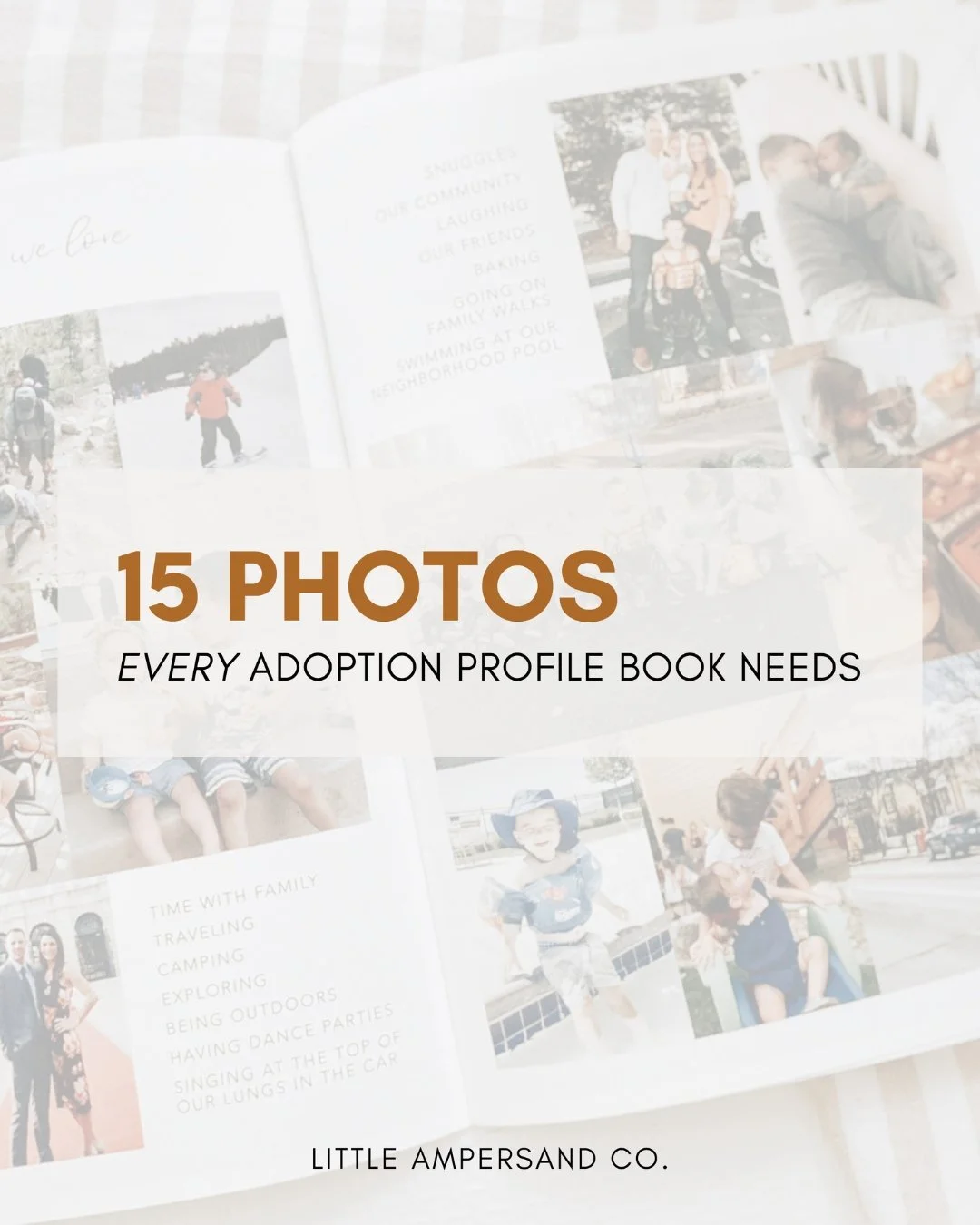 They say a picture is worth 1,000 words, and that&rsquo;s especially true in your Adoption Profile Book! 📚 Being limited to a 20-page profile that introduces your family to expectant moms can feel overwhelming.

&ldquo;Which family photos do we need